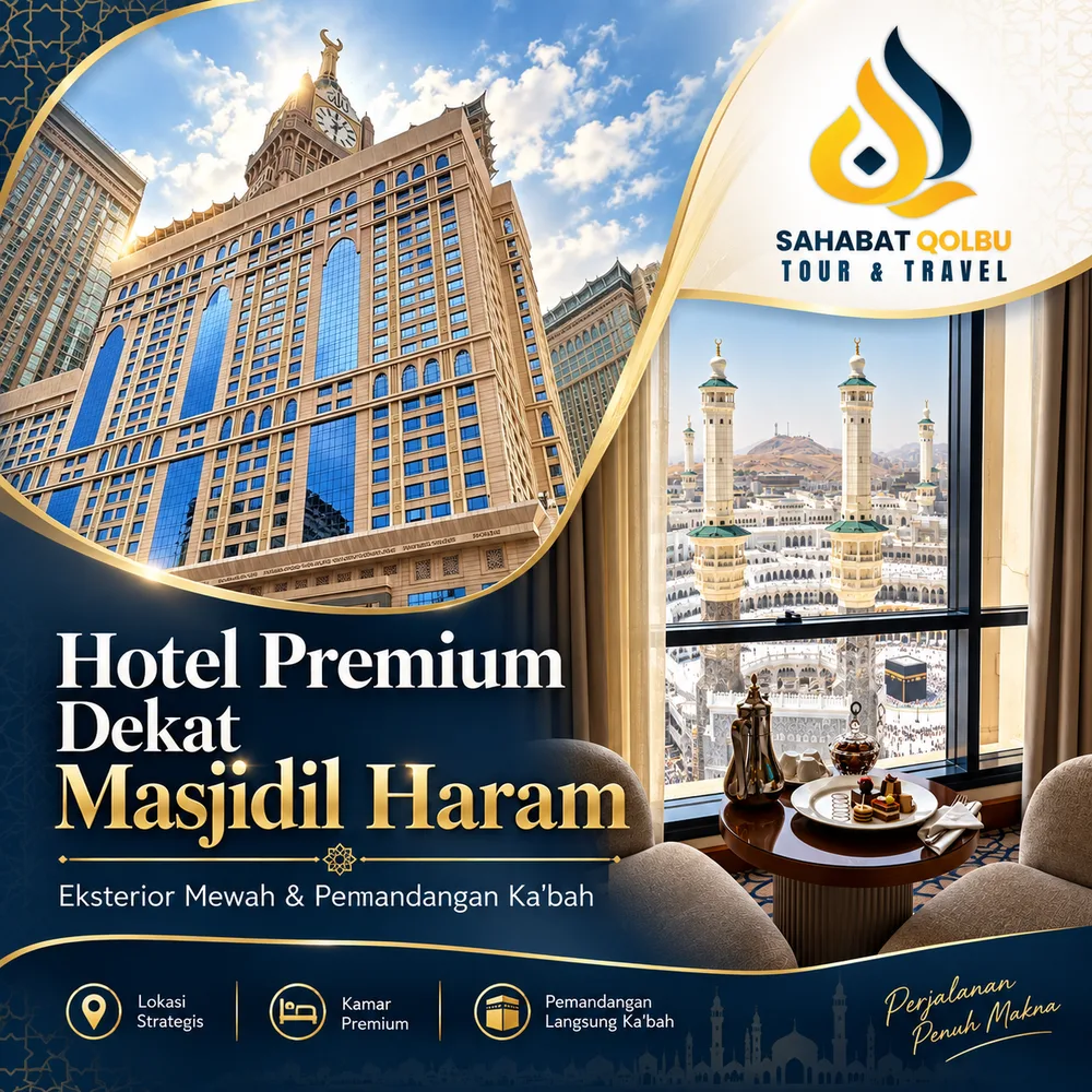Al Safwa Hotel Tower 1 Makkah: Menginap Lebih Dekat dengan Masjidil Haram untuk Ibadah yang Lebih Praktis